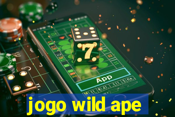 jogo wild ape